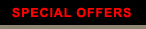 SPECIAL OFFERS